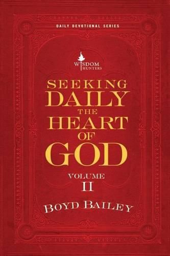 Cover image for Seeking Daily the Heart of God Volume II