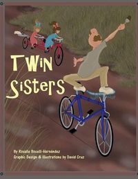 Cover image for Twin Sisters: Based on real characters