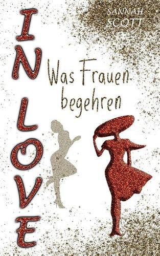 Cover image for In Love - Was Frauen begehren
