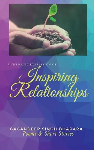 Cover image for Inspiring Relationships: A thematic expression