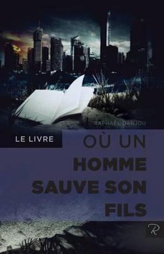 Le livre ou un homme sauve son fils