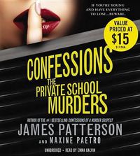 Cover image for Confessions: The Private School Murders