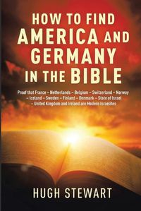 Cover image for How to Find America and Germany in the Bible