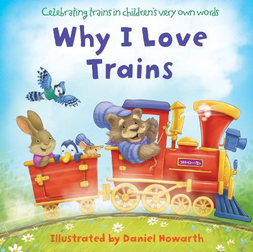 Cover image for Why I Love Trains