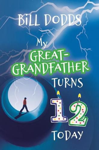 Cover image for My Great-grandfather Turns 12 Today