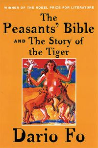 Cover image for The Peasants' Bible and the Story of the Tiger