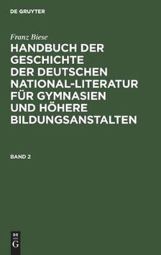 Cover image for Handbuch der Geschichte der deutschen National-Literatur fur Gymnasien und hoehere Bildungsanstalten