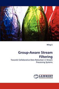 Cover image for Group-Aware Stream Filtering