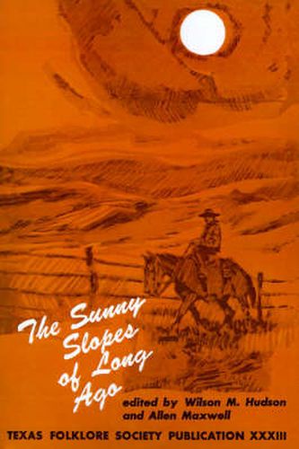 Cover image for The Sunny Slopes of Long Ago