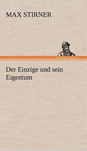 Cover image for Der Einzige Und Sein Eigentum