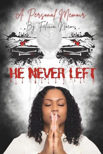 Cover image for He Never Left