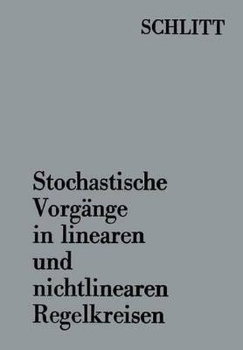 Cover image for Stochastische Vorgange in Linearen Und Nichtlinearen Regelkreisen