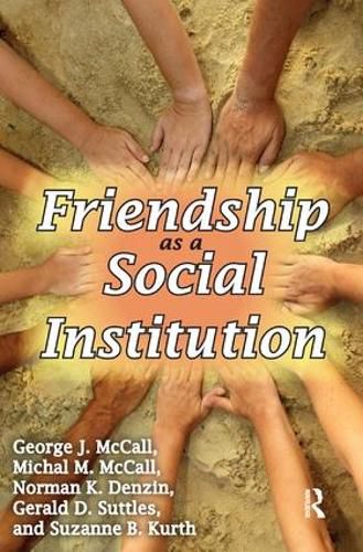 Cover image for Friendship as a Social Institution