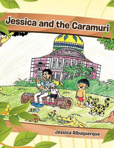 Cover image for Jessica and the Caramuri