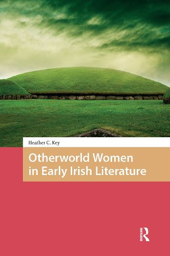 Cover image for Otherworld Women in Early Irish Literature