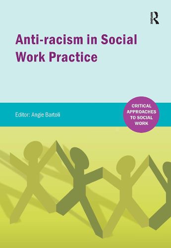 Cover image for Anti-racism in Social Work practice