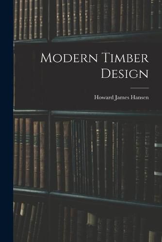 Modern Timber Design