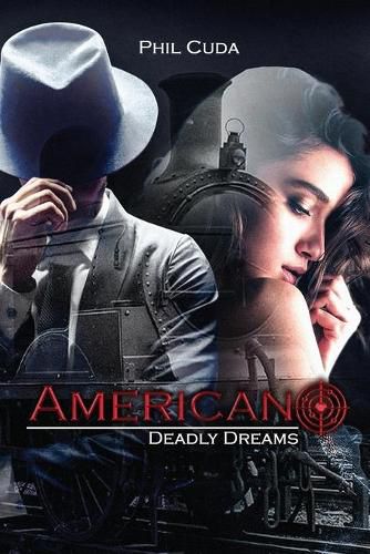 Cover image for Americano: Deadly Dreams