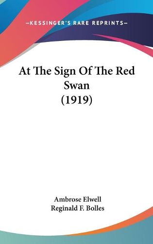 Cover image for At the Sign of the Red Swan (1919)