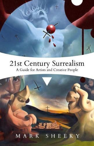 Cover image for 21st Century Surrealism: A Guide for Artists and Creative People