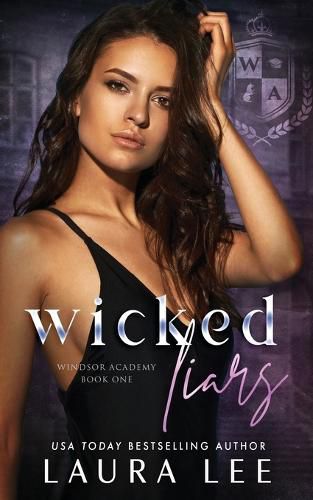Cover image for Wicked Liars: A Dark High School Bully Romance