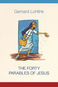 Cover image for The Forty Parables of Jesus