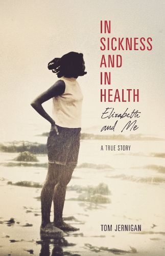 Cover image for In Sickness and in Healtth
