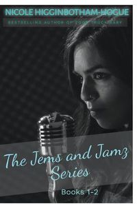 Cover image for The Jems and Jamz Series: Books 1-2