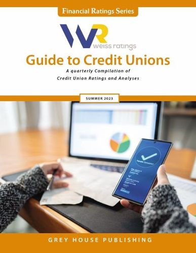 Cover image for Weiss Ratings Guide to Credit Unions, Summer 2024