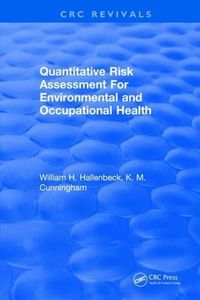 Cover image for Quantitative Risk Assessment for Environmental and Occupational Health