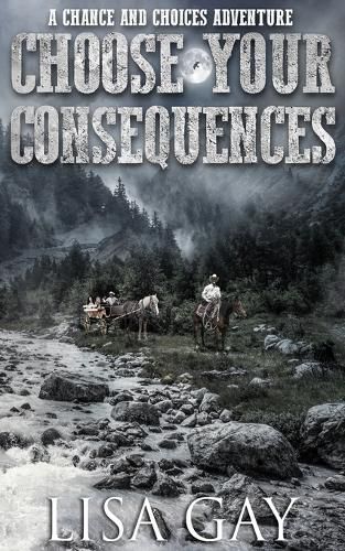 Cover image for Choose your Consequences