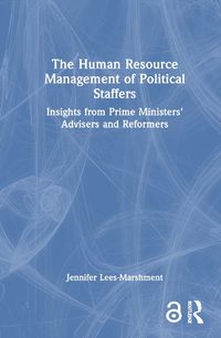 Cover image for The Human Resource Management of Political Staffers