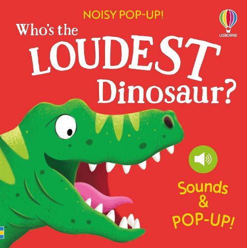 Cover image for Who's the Loudest Dinosaur?