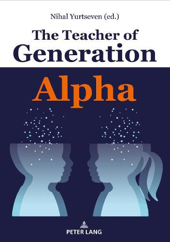 Cover image for The Teacher of Generation Alpha