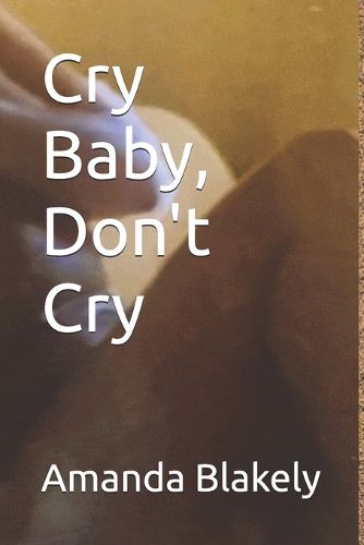 Cover image for Cry Baby, Don't Cry