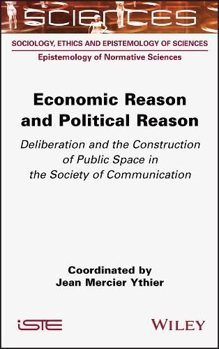 Economic Reason and Political Reason