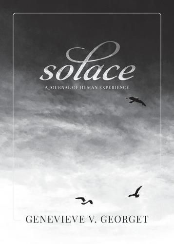 Cover image for Solace: A Journal of Human Experience