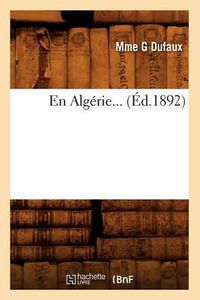 Cover image for En Algerie (Ed.1892)