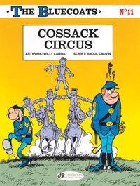 Cover image for Bluecoats Vol. 11: Cossack Circus