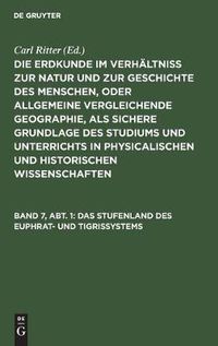 Cover image for Das Stufenland des Euphrat- und Tigrissystems