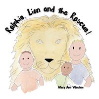 Cover image for Ralphie, Lion and the Rescue!