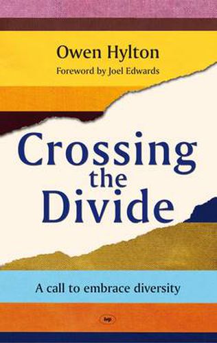 Cover image for Crossing the Divide: A Call To Embrace Diversity