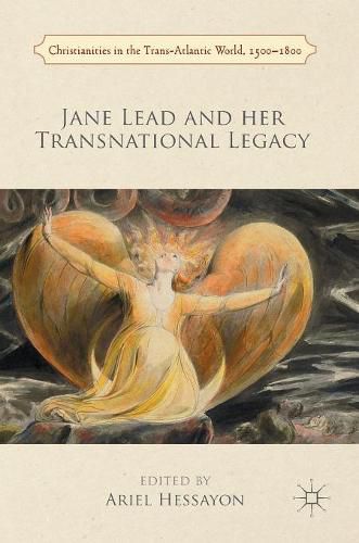 Jane Lead and her Transnational Legacy