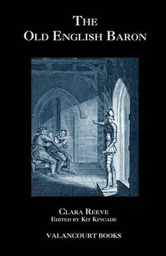 Cover image for The Old English Baron: A Gothic Story, with Edmond, Orphan of the Castle