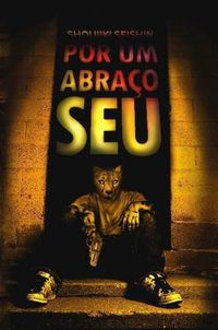 Cover image for Por Um Abraco Seu