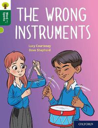 Cover image for Oxford Reading Tree Word Sparks: Level 12: The  Wrong Instruments