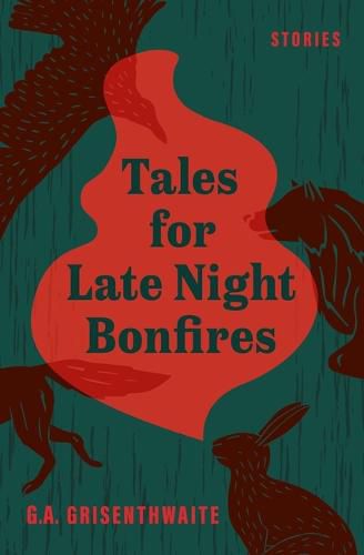 Cover image for Tales for Late Night Bonfires