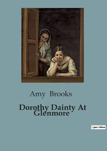 Cover image for Dorothy Dainty At Glenmore