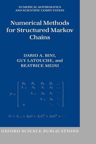 Numerical Methods for Structured Markov Chains Dario A. Bini Guy