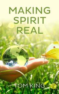 Cover image for Making Spirit Real
